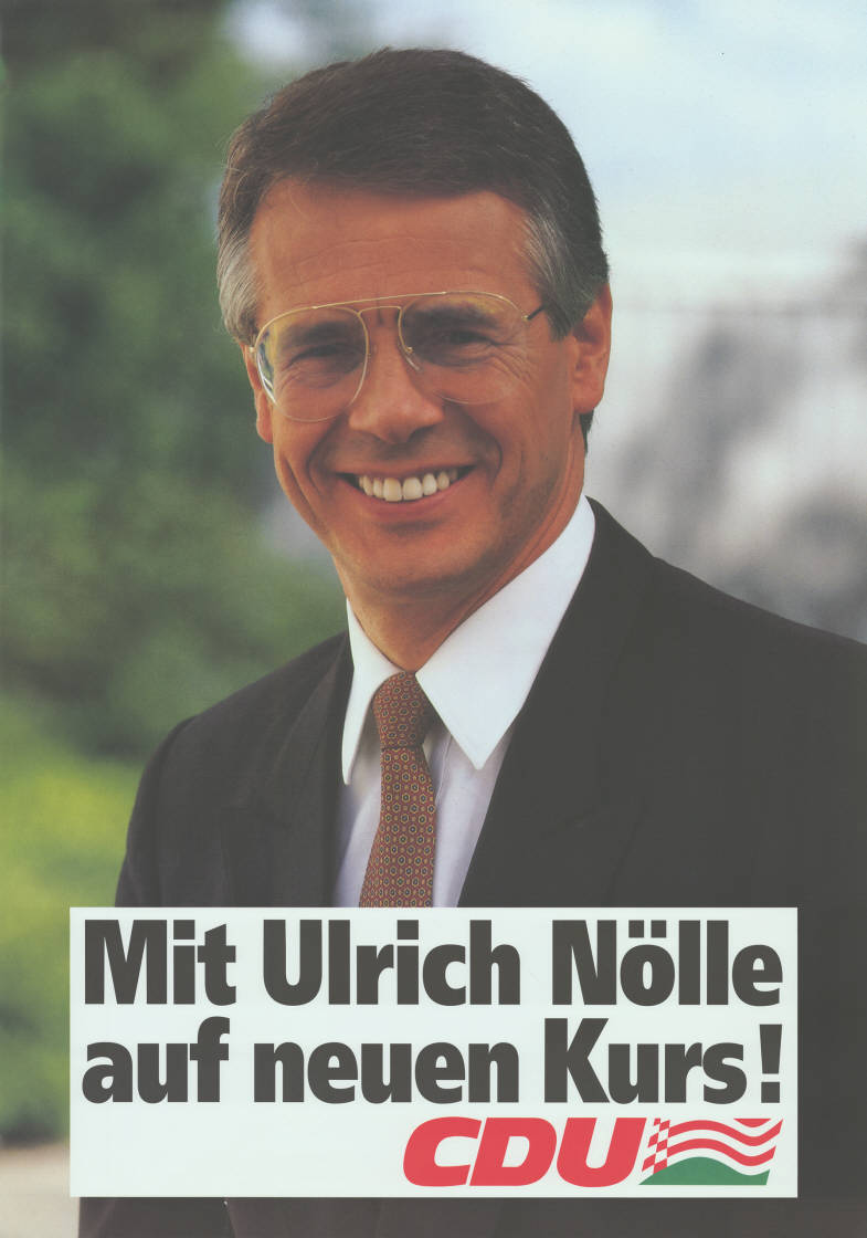 Ulrich Nölle als Spitzenkandidat der CDU bei den Bürgerschaftswahlen 1991, Quelle: Konrad-Adenauer-Stiftung/ACDP, Plakatsammlung